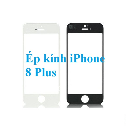 Thay Ep Mat Kinh Iphone 8 Plus Gia Re Bien Hoa